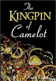 The Kingpin of Camelot (Cassandra Gannon)