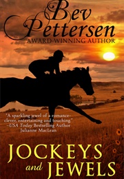 Jockey's and Jewels (Bev Pettersen)