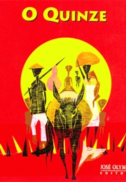 O Quinze (Rachel De Queiroz)