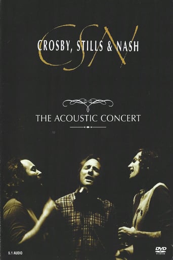 Crosby, Stills & Nash: The Acoustic Concert (2004)