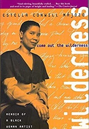 Come Out the Wilderness (Estella Conwill Májozo)