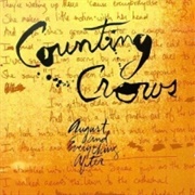 August and Everything After (Counting Crows, 1993)