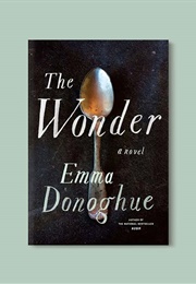 The Wonder (Emma Donoghue)