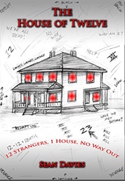 The House of Twelve (Sean Davies)