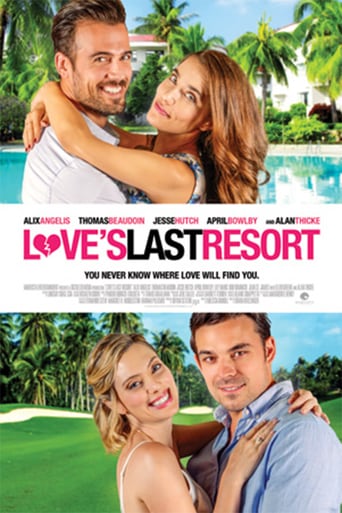Love&#39;s Last Resort (2017)