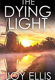 The Dying Light (Joy Ellis)