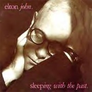 Sleeping With the Past (Elton John, 1989)