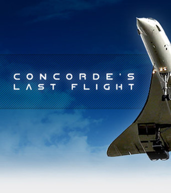 Concorde's Last Flight (2010)
