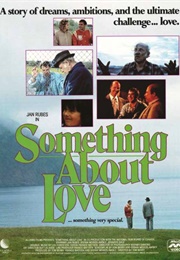 Something About Love (1988)
