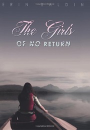 The Girls of No Return (Erin Saldin)