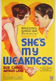 She's My Weakness (1930)