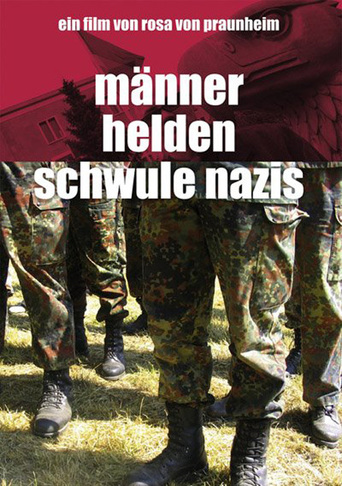 Männer, Helden, Schwule Nazis (2005)