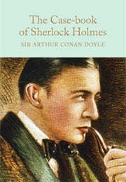 The Case-Book of Sherlock Holmes (Arthur Conan Doyle)