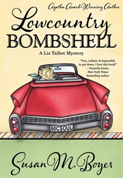 Lowcountry Bombshell (Susan M Boyer)