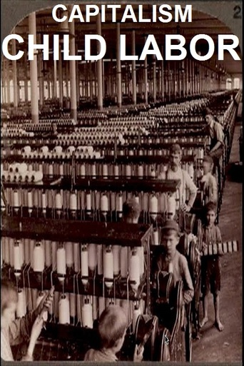 Capitalism: Child Labor (2006)