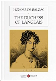 The Duchesse of Langeais (Honore De Balzac)