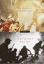 The Darkness and the Light (Anthony Hecht)