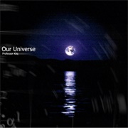 Professor Kliq - Our Universe