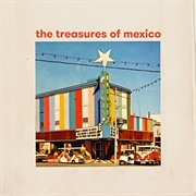The Treasures of Mexico- Holding Pattern
