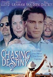 Chasing Destiny (2001)