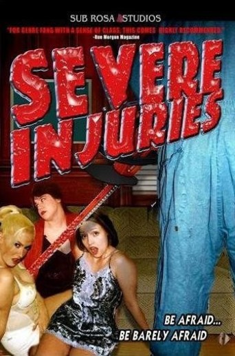 Severe Injuries (2003)