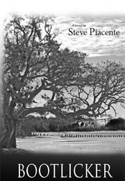 Bootlicker (Steve Piacente)
