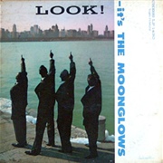 The Moonglows - Look! It's the Moonglows