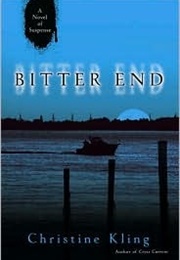 Bitter End (Christine Kling)