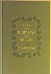Into the Highways and Hedges (Frances Frederica Montresor)