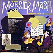 Bobby "Boris" Pickett & the Crypt-Kickers - The Original Monster Mash
