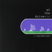 At the Drive in - In/Casino/Out