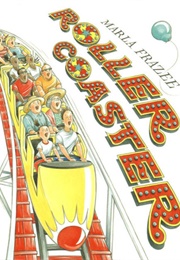 Roller Coaster (Marla Frazee)