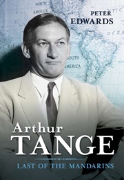 Arthur Tange: Last of the Mandarins (Peter Edwards)