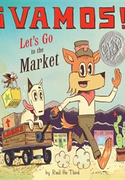 ¡Vamos! Let's Go to the Market (Raúl Gonzalez)