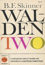 Walden Two (B.F. Skinner)