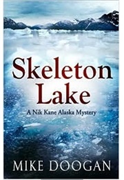 Skeleton Lake (Mike Doogan)