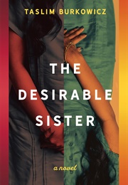 The Desirable Sister (Taslim)