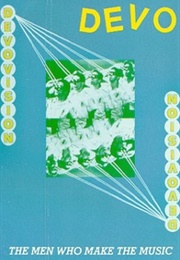 Devo: The Men Who Make the Music (1981)