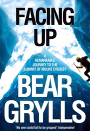 Facing Up (Bear Grylls)