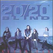 20/20 Blind - Never Far