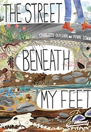 The Street Beneath My Feet (Charlotte Guillain)