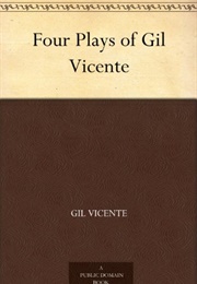 Four Plays of Gil Vicente (Gil Vicente)