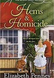 Hems and Homicide (Elizabeth Penny)