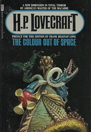 The Colour Out of Space (H.P. Lovecraft)
