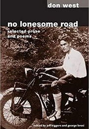 No Lonesome Road: Selected Prose and Poems (Don West)