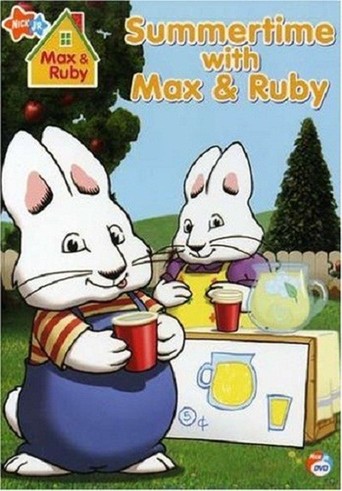 Max & Ruby: Summertime With Max & Ruby (2007)