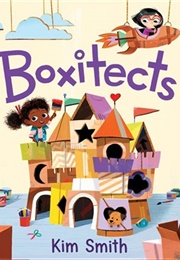 Boxitects (Kim Smith)