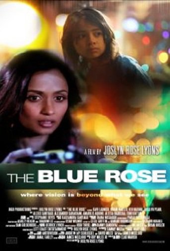 The Blue Rose (2011)