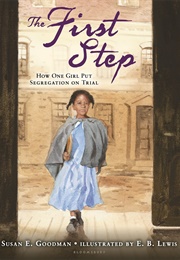 The First Step (Susan E. Goodman)