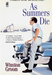 As Summers Die (Winston Groom)